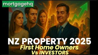First Home Buyers vs Investors: The Brutal Truth About NZ’s 2025 Property Market