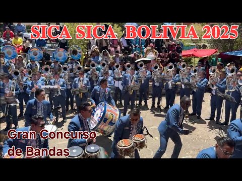 Gran Concurso de Banda Sica Sica - Bolivia 2025 fest. Virgen del Rosario 