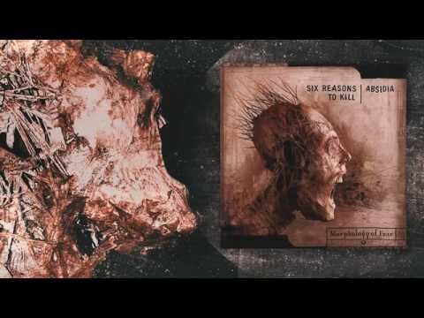 Six Reasons To Kill -  Morphology of Fear ( 2002/ Split w/ Absidia )