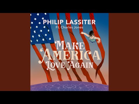 Make America Love Again