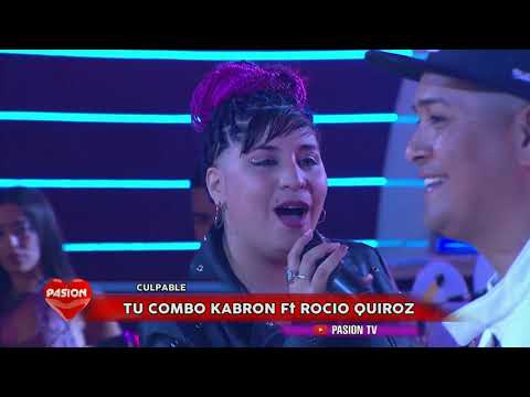 Tu Combo Kabrón, Rocío Quiroz - Culpables (En Vivo)