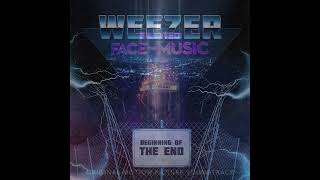 Beginning of the End (Van Stallyns Mix) - Weezer