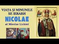 The Life And Miracles Of St Hierarch Nicholas Who Was Saint Nicholas