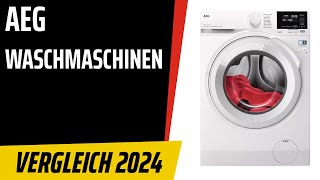 TOP–6. Die besten AEG Waschmaschinen. Test & Vergleich 2024 | Deutsch