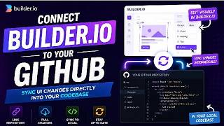 How to Connect Builder.io to GitHub Local Repository (Sync UI Updates)