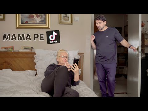 MAMA PE TIKTOK #3Chestii