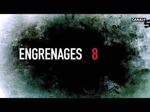 Engrenages saison 8 - 1er Teaser