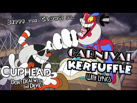 Carnival Kerfuffle WITH LYRICS - Cuphead: Don't Deal with the Devil Cover