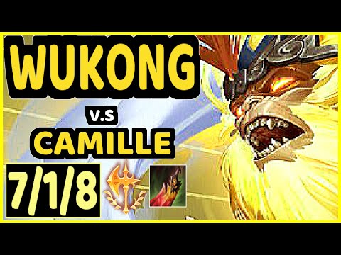 B4DD (WUKONG) vs CAMILLE - 7/1/8 KDA TOP GAMEPLAY - BR Ranked DIAMOND