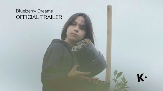 Blueberry Dreams (ლურჯი მოცვი) | Official Trailer | Coming soon to Klassiki