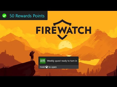 Firewatch Weekly Xbox Game Pass Quest Guide - Walk 300 Steps