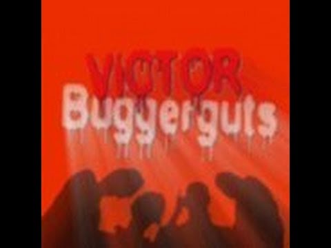 Victor Buggerguts  - Mung Punch Bastard -