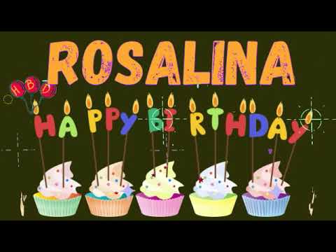 Rosalind Happy Birthday song