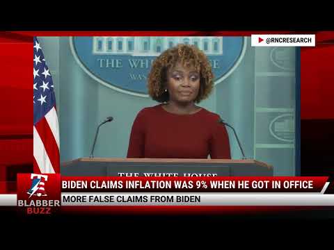 Watch: Biden Claims Inflation Was 9% When He Got In Office