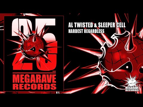 Al Twisted & Sleeper Cell - Hardest Regardless