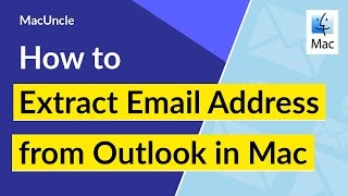 How to Extract Outlook Mail Email Addresses in Mac OS ?