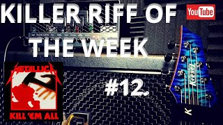 Video thumbnail for Kiesel guitar DC600 - Metallica - Killer Riff Of The Week #12. by Paul King Metal