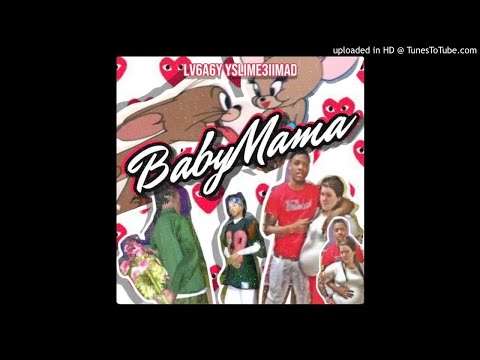 $lime3iimad x Lv6a6y - Baby mama // puta tu miente