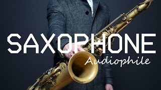 Saxophone Audiophile | DANNY BOY
