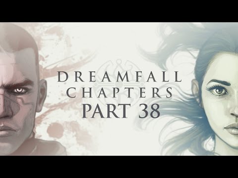 Let's play Dreamfall Chapters BLIND :38: The Tower