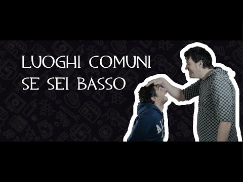 LUOGHI COMUNI SE SEI BASSO - NIRKIOP
