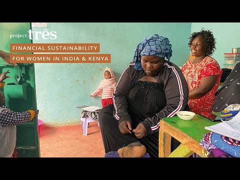 Financial Sustainability for Women in India&Kenya