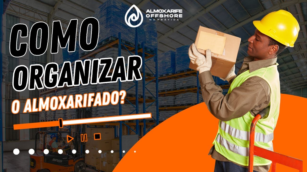 Como Organizar o Almoxarifado de Forma Simples - Começando a vida Profissional como Almoxarife.