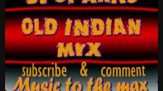 DJ SPARKS OLD INDIAN MIX