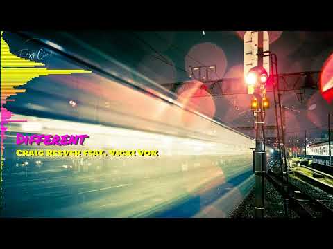 Craig Reever feat. Vicki Vox - Different