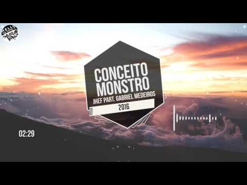 Conceito  da verdade Jhef part  Gabriel Medeiros + Download 2016