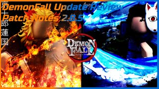 DemonFall 2.8.5 Patch Notes Review | DemonFall