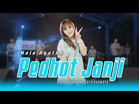 PEDHOT JANJI - MALA AGATHA (Official Music Live) LAM LAMAN ESEMMU NENG ATIKU