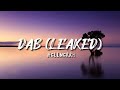 HellMerry - DAB (Leaked) (lyrics)