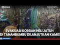 Evakuasi Korban Heli Jatuh Di Mantewe Dilanjutkan Kamis Seluruh Korban Akan Dibawa Ke Banjarmasin