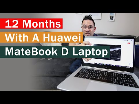 12 Months with a Huawei MateBook D Laptop