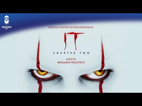 IT Chapter Two Official Soundtrack | Very Scary - Benjamin Wallfisch | WaterTower