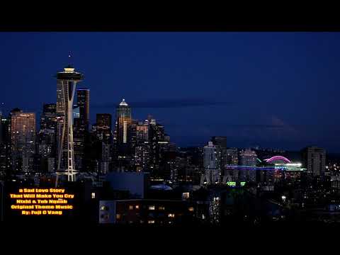 Suab Nkauj Kho Siab "Ntxhi & Tub Nquab" Original Theme Song By Fuji C Vang