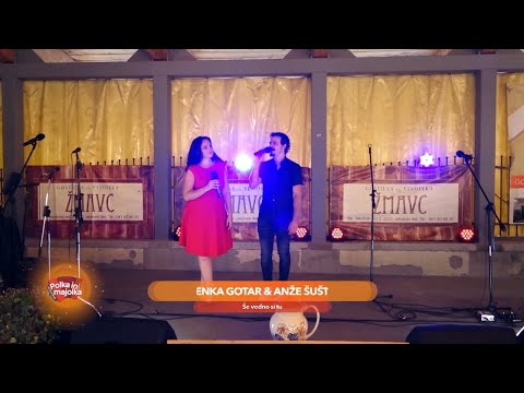 Alenka Gotar in Anže Šuštar - Še vedno si tu