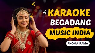 Download lagu Begadang - Karaoke | Rhoma Irama | Lagu Dangdut Versi Musik India 🎤🔥 mp3