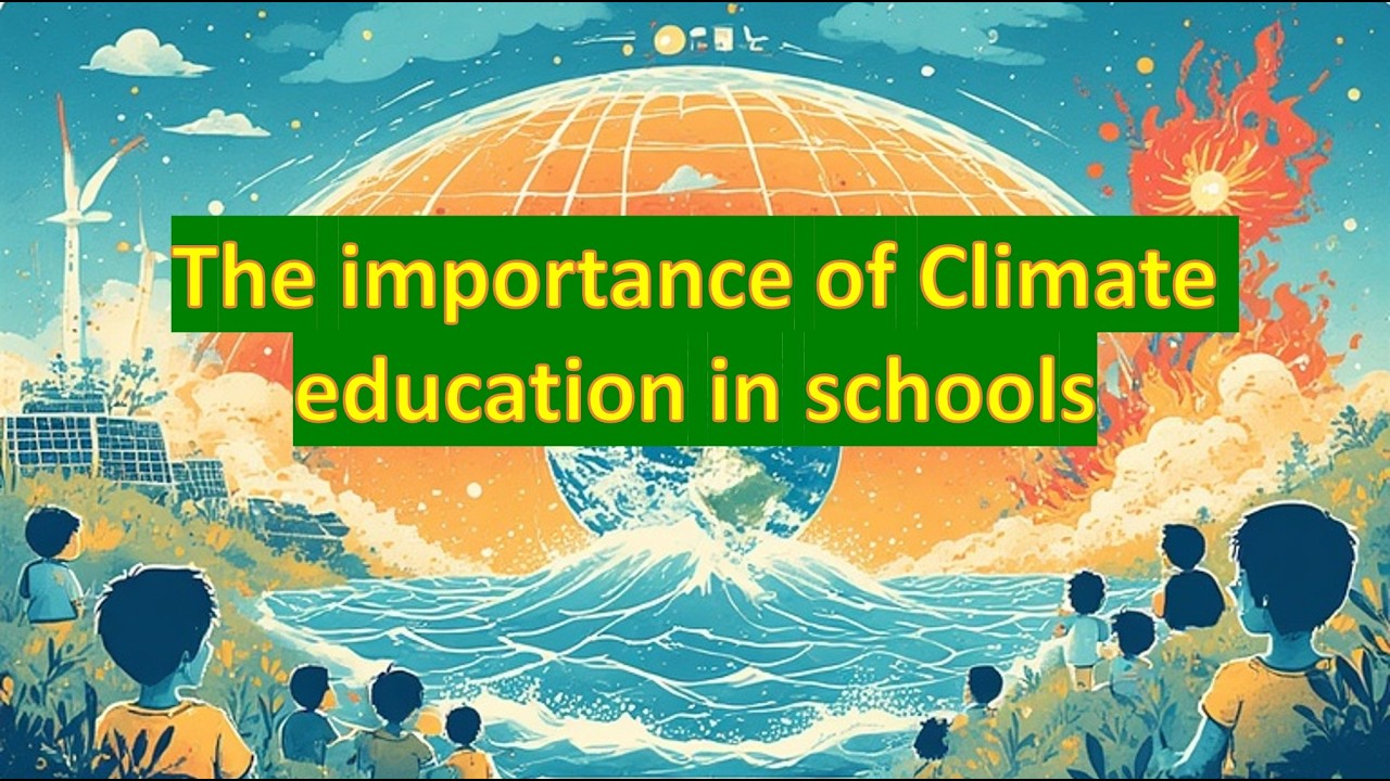 Climate Education: Building a Green Future #nextgeneration #matter
