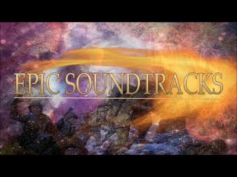 Epic Soundtracks Vol. 1 | Epic Music for Movies