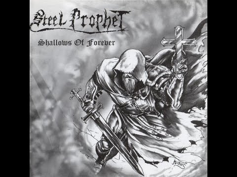 Steel Prophet - The Shallows Of Forever -  1986   (Full Album)