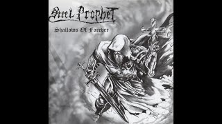 Steel Prophet - The Shallows Of Forever -  1986   (Full Album)