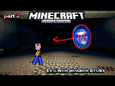 Evil Nun Horror Story Part 2: Minecraft Madness