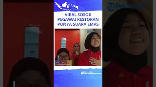 Viral Sosok Pegawai Restoran Punya Suara Emas, Ternyata Dulu sudah Pernah Mendapat Ini