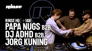 Rinse HQ148 | Papa Nugs B2B DJ ADHD B2B Jorg Kuning