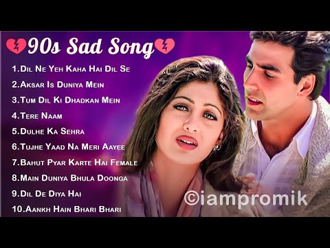 90’S Sad Hindi Songs 💔 90'S Evergreen Song 💔 Udit Narayan, Alka Yagnik, Kumar Sanu, Sonu Nigam 🔥