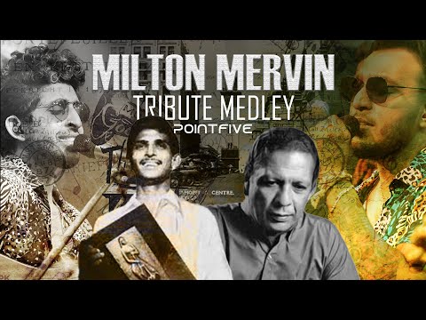 Milton Mervin Tribute Medley - PointFive Express