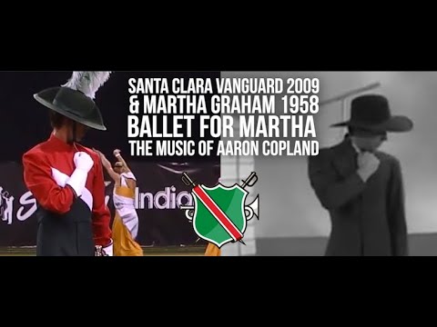 Santa Clara Vanguard 2009 & Ballet for Martha Original 1958 TV Performance #dci #copland #classical