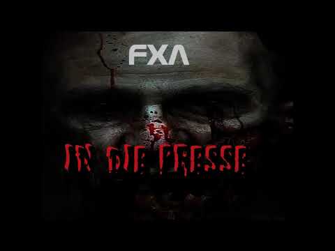 FXA - In die Fresse [Uptempo]